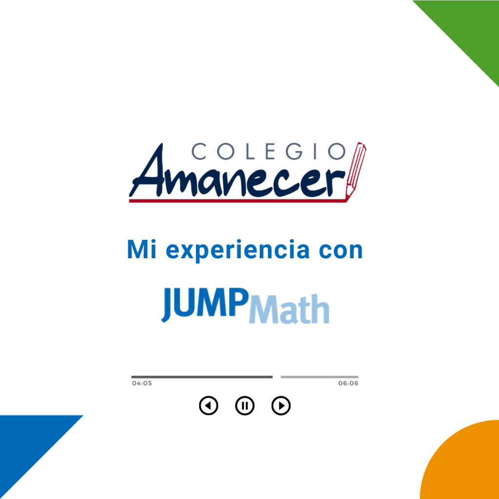 Podcast Colegio Amanecer - Su experiencia JUMP Math